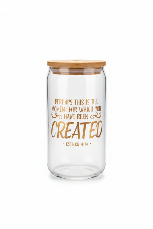 The Moment For Which You Have Been Created