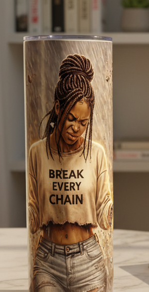 Break Every Chain