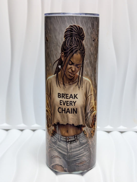 Break Every Chain